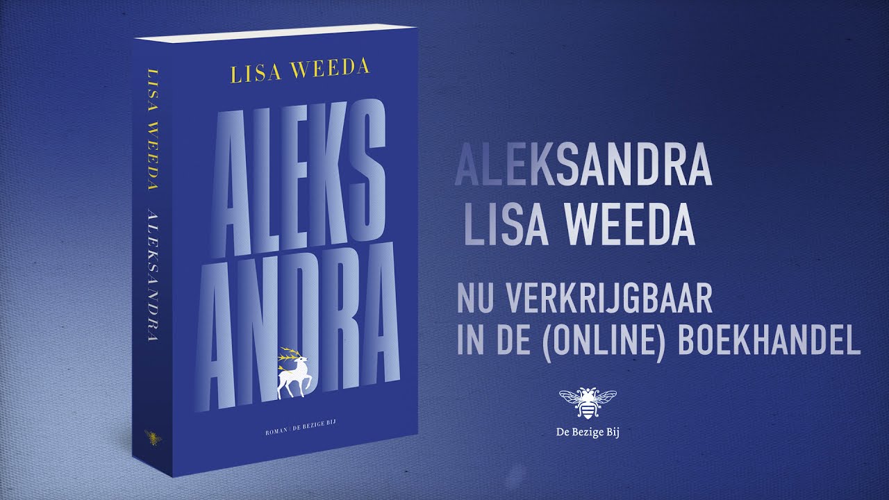 Aleksandra - Lisa Weeda - De Bezige Bij