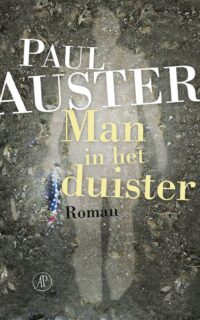 Man in het duister - Paul Auster