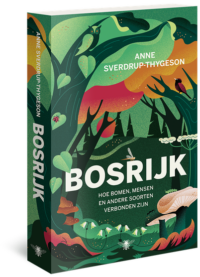 Bosrijk - Anne Sverdrup-Thygeson