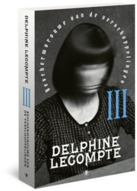 Beschermvrouwe van de verschoppelingen deel 3 - Delphine Lecompte