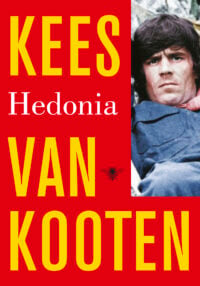 Hedonia - Kees van Kooten