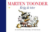 Krijg de teter! - Marten Toonder