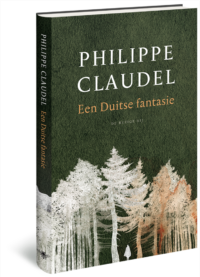 Een Duitse fantasie - Philippe Claudel