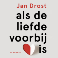 Als de liefde voorbij is - Jan Drost