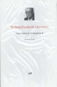 Volledige Werken – Deel 6 – luxe editie - Willem Frederik Hermans