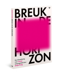 Breuk in de horizon - Antjie Krog