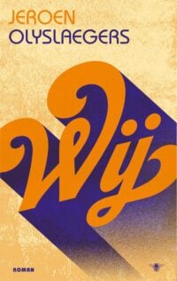 Wij - Jeroen Olyslaegers