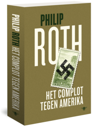 Het complot tegen Amerika - Philip Roth
