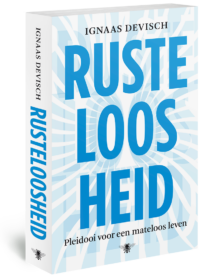 Rusteloosheid - Ignaas Devisch