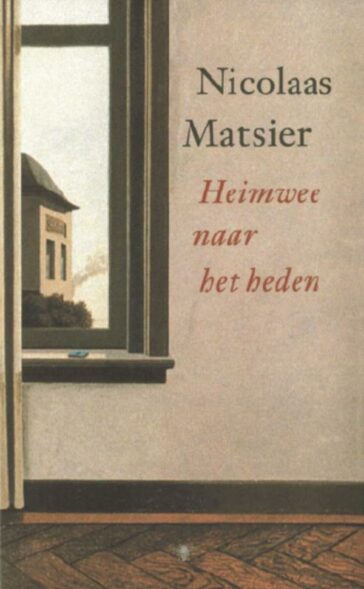 Heimwee naar het heden