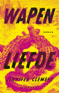 Wapenliefde - Jennifer Clement