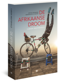 De Afrikaanse droom - Carien Westerveld