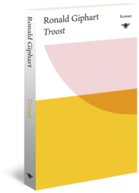 Troost - Ronald Giphart