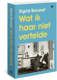 Wat ik haar niet vertelde - Sigrid Bousset