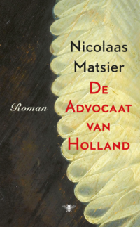De advocaat van Holland - Nicolaas Matsier