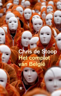 Het complot van België - Chris De Stoop