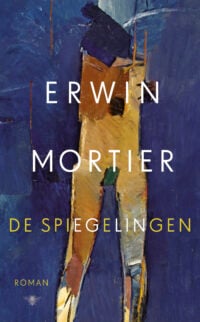 De Spiegelingen - Erwin Mortier