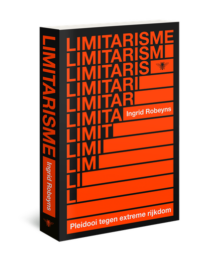 Limitarisme - Ingrid Robeyns