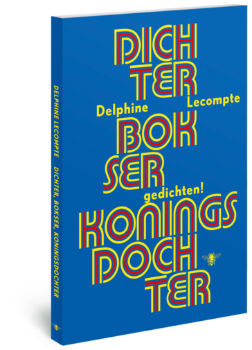 Dichter, bokser, koningsdochter