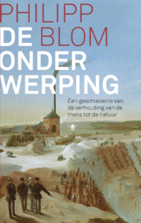 De onderwerping - Philipp Blom