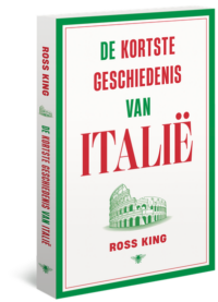 De kortste geschiedenis van Italië - Ross King