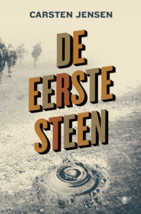 De eerste steen - Carsten Jensen