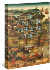 De grote en vreeselike vloed - Lotte Jensen, Marianne Eekhout, Hanneke van Asperen