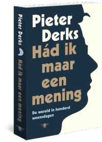 Had ik maar een mening - Pieter Derks