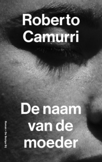 De naam van de moeder - Roberto Camurri