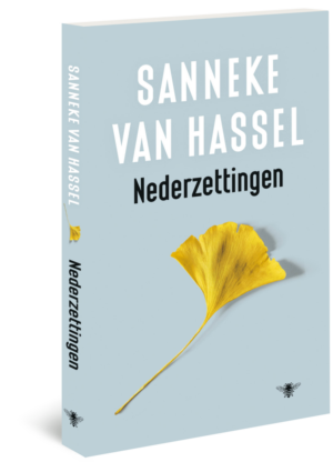 Nederzettingen - Sanneke van Hassel