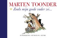 Zoals mijn goede vader zei - Marten Toonder