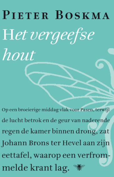 Het vergeefse hout