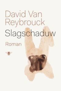 Slagschaduw - David Van Reybrouck