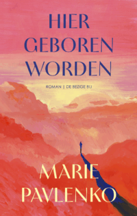 Hier geboren worden - Marie Pavlenko