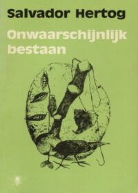 Onwaarschijnlijk bestaan - 