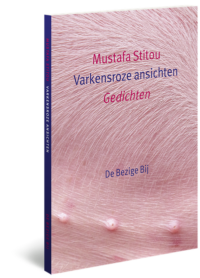 Varkensroze ansichten - Mustafa Stitou