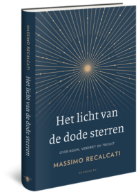 Het licht van de dode sterren - Massimo Recalcati