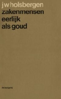 Zakenmensen eerlijk als goud - 