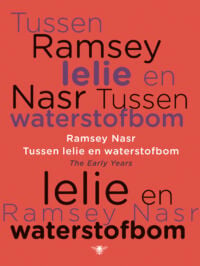 Tussen lelie en waterstofbom - Ramsey Nasr