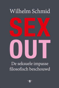 Sex-out - Wilhelm Schmid