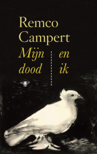 Mijn dood en ik - Remco Campert