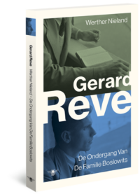 Werther Nieland / De Ondergang van de Familie Boslowits - Gerard Reve