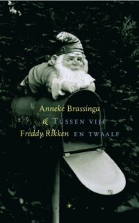 Tussen vijf en twaalf - Anneke Brassinga