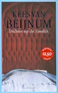 Dichter op de Zeedijk - Kees van Beijnum