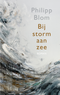 Bij storm aan zee - Philipp Blom