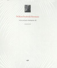 Volledige Werken – Deel 18 – Luxe editie - Willem Frederik Hermans