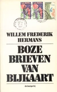 Boze brieven van Bijkaart - Willem Frederik Hermans