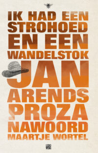 Ik had een strohoed en een wandelstok - Jan Arends