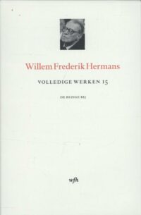 Volledige Werken – Deel 15 – luxe editie - Willem Frederik Hermans