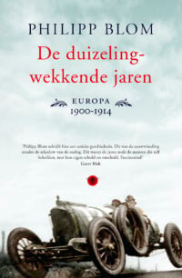 De duizelingwekkende jaren - Philipp Blom